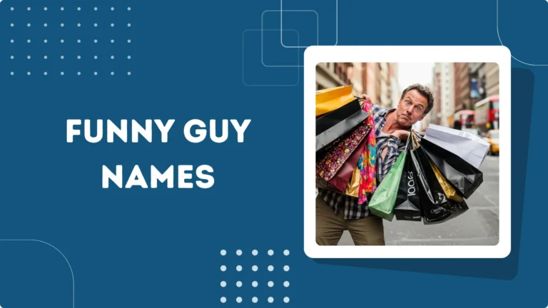 Funny Guy Names