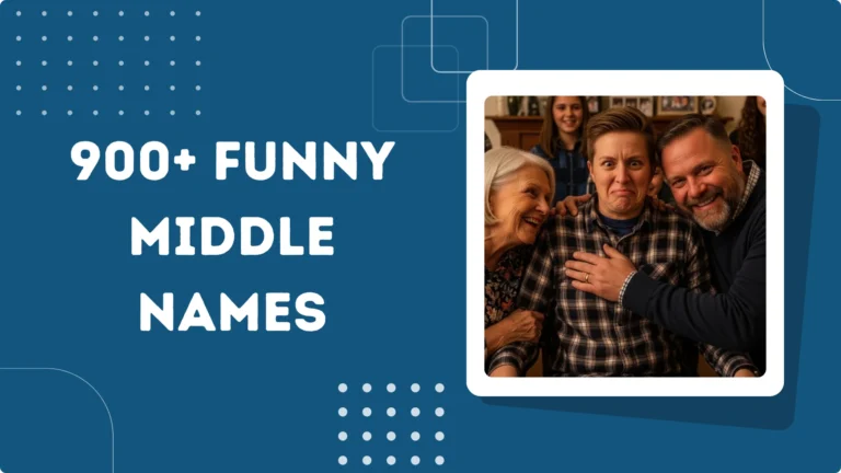 Funny Middle Names