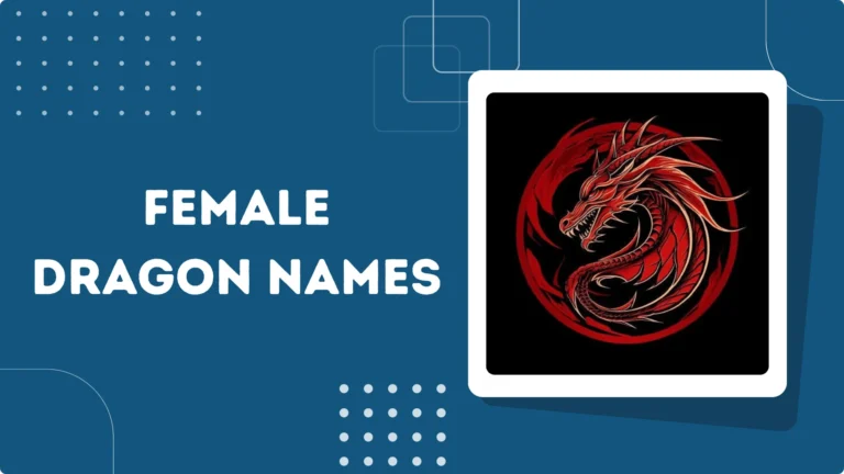 Female Dragon Names