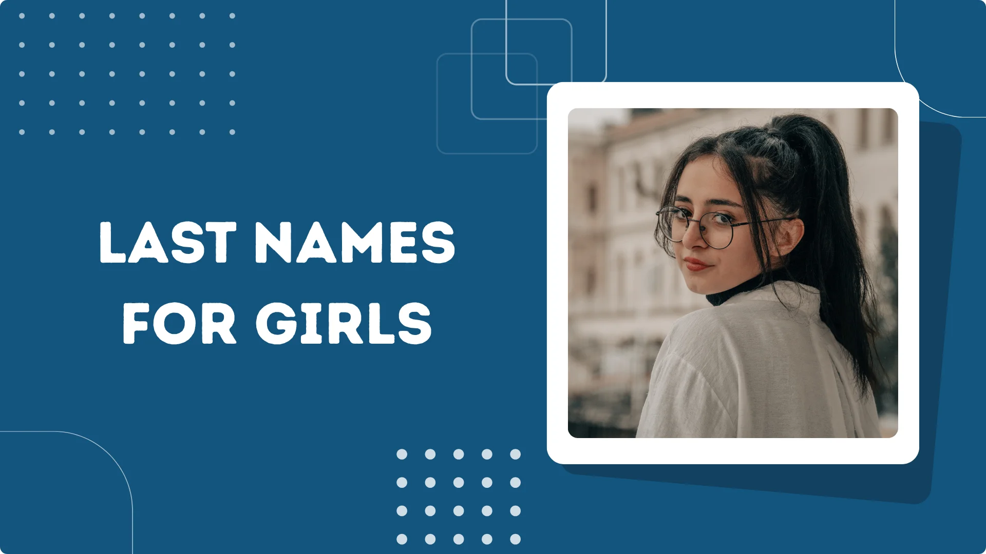 Last Names For Girls