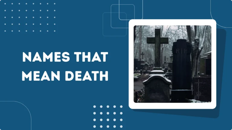 Names That Mean Death