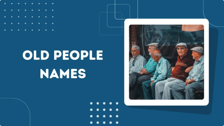 Old People Names