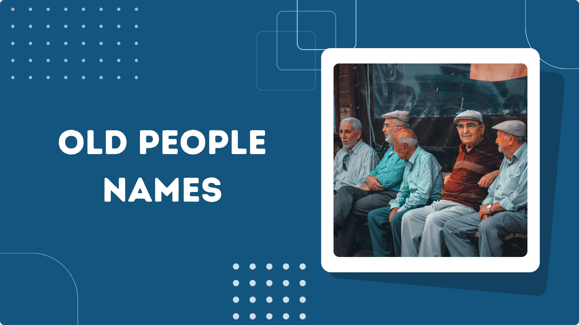 Old People Names